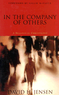 In the Company of Others: A Dialogical Christology