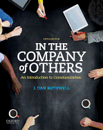 In the Company of Others: An Introduction to Communication