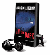 In the Dark - Billingham, Mark, and Hoye, Stephen (Read by)