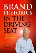 In the Driving Seat: Lessons in Leadership