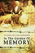In the Garden of Memory: A Family Memoir