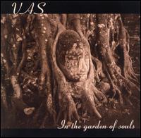 In the Garden of Souls - Vas