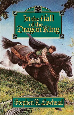In the Hall of the Dragon King - Lawhead, Stephen R