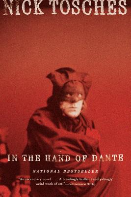 In the Hand of Dante - Tosches, Nick