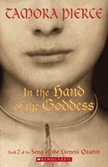 In the Hand of the Goddess (Song of the Lioness #2) - Pierce, Tamora