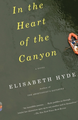 In the Heart of the Canyon - Hyde, Elisabeth
