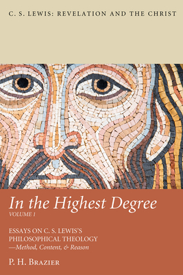 In the Highest Degree: Volume One - Brazier, P H, and Hagg, Gregory (Foreword by)