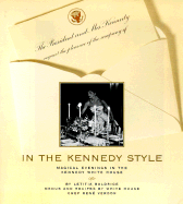 In the Kennedy Style