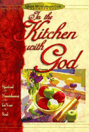 In the Kitchen with God - Honor Books