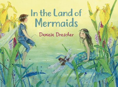 In the Land of Mermaids - Drescher, Daniela