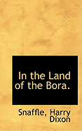 In the Land of the Bora.