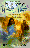 In the Land of White Nights - Leon, Bonnie
