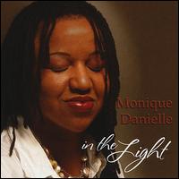 In the Light - Monique Danielle