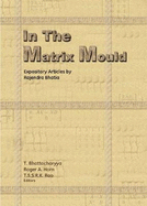 In the Matrix Mould: Expository Articles by Rajendra Bhatia