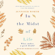 In The Midst Of Life