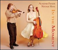 In the Moment - Alasdair Fraser & Natalie Haas