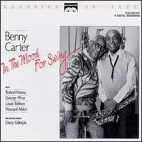 In the Mood for Swing - Benny Carter