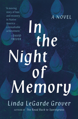 In the Night of Memory - Grover, Linda Legarde