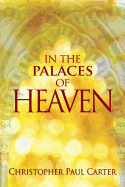 In the Palaces of Heaven
