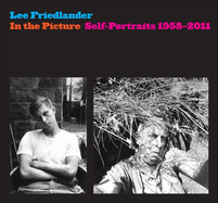 In the Picture: Self-Portraits, 1958-2011