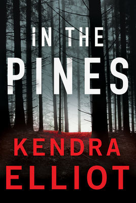 In the Pines - Elliot, Kendra