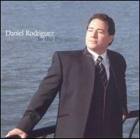 In the Presence - Daniel Rodriguez