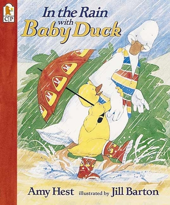 In the Rain with Baby Duck - Hest, Amy