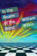 In the Realm of the Blind