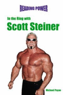 In the Ring with Scott Steiner