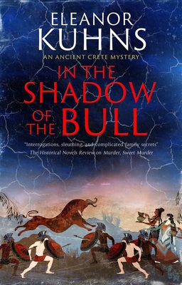 In the Shadow of the Bull - Kuhns, Eleanor