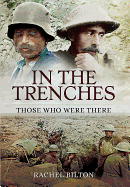 In the Trenches: Those Who Were There