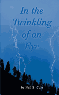 In the Twinkling of an Eye: The Time Is at Hand