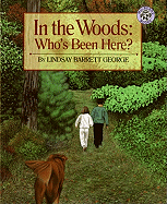 In the Woods: Who's Been Here?