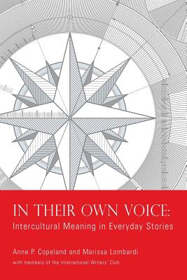 In Their Own Voice: Intercultural Meaning in Everyday Stories - Copeland, Anne P