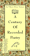 In Their Own Voices: A Century of Recorded Poetry