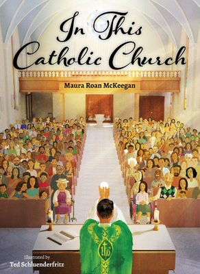 In This Catholic Church - Roan McKeegan, Maura