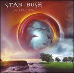In This Life - Stan Bush