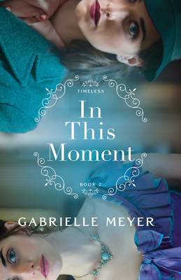 In This Moment - Meyer, Gabrielle