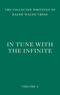 In Tune with the Infinite: Fullness of Peace, Power, and Plenty