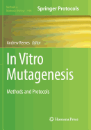 In Vitro Mutagenesis: Methods and Protocols