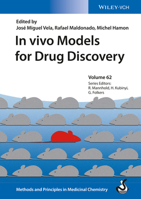 In vivo Models for Drug Discovery - Vela, Jos Miguel (Editor), and Maldonado, Rafael (Editor), and Hamon, Michel (Editor)
