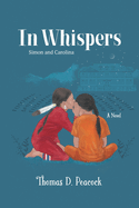 In Whispers: Simon and Carolina