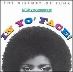 In Yo' Face!: The History of Funk, Vol. 5
