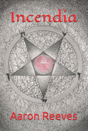 Incendia