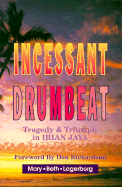 Incessant Drumbeat