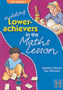 Including Lower Achievers in the Maths Lesson Year 5: Year 5 - Atkinson, Sue, and Connors, Bernard (Illustrator)