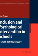 Inclusion and Psychological Intervention in Schools: A Critical Autoethnography