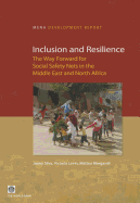 Inclusion and Resilience: The Way Forward for Social Safety Nets in the Middle East and North Africa