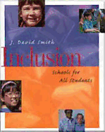 Inclusion: Schools for All Students