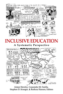 Inclusive Education: A Systematic Perspective